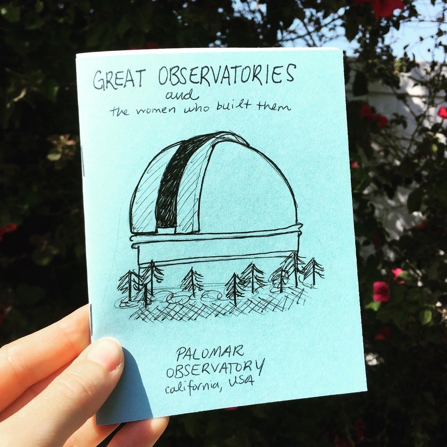 photo of the cover of briley lewis's scicomm zine about the women behind Palomar Observatory in California