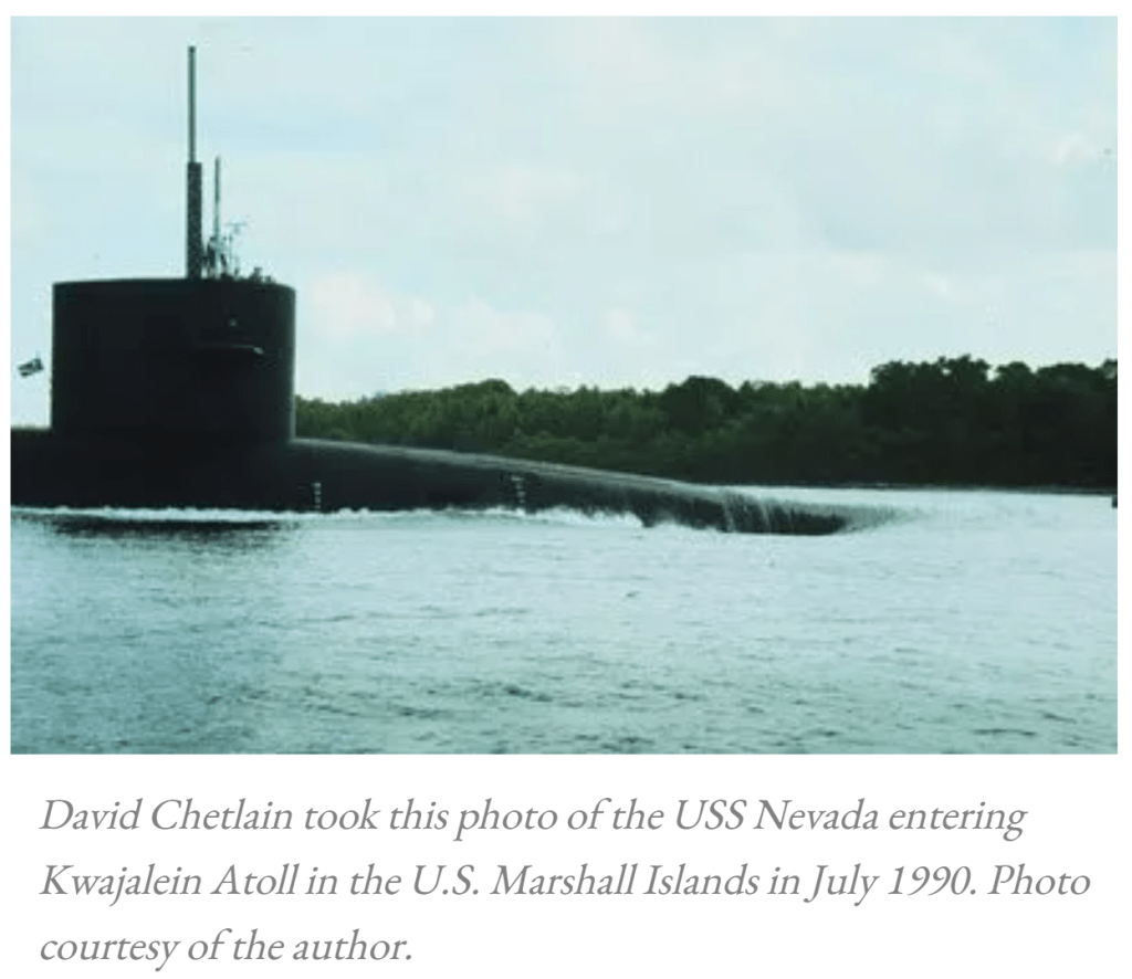 photo of USS nevada entering kwajalein atoll in the u.s. marshall islands in july 1990. photo courtesy of david chetlain.