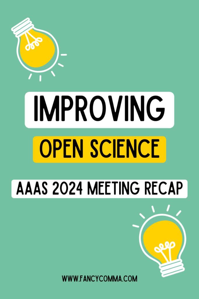 infographic with lit light bulbs that reads "improving open science / aaas 2024 meeting recap / www.fancycomma.com"