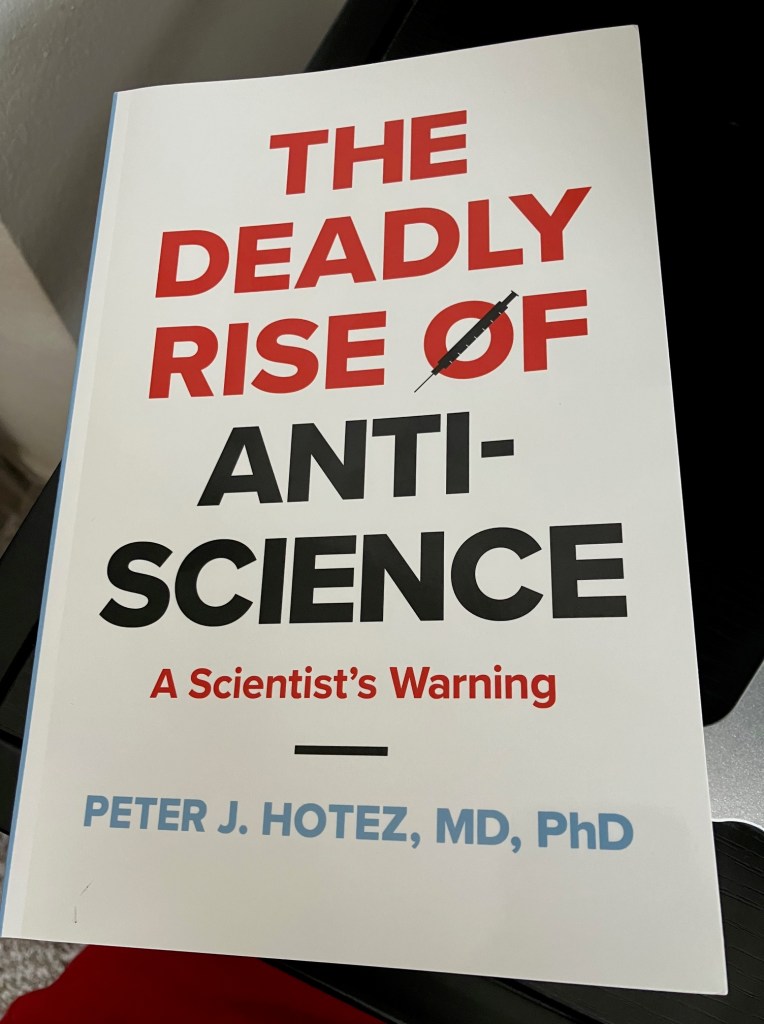 photo of sheeva's copy of "the deadly rise of anti-science: a scientist's warning" by peter hotez, md, phd